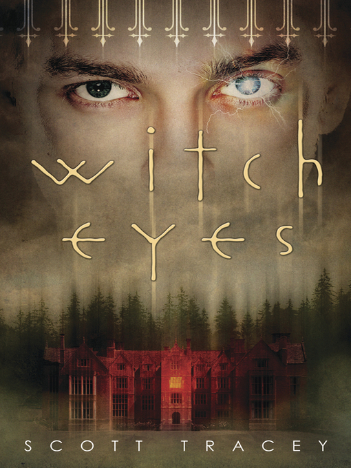 Title details for Witch Eyes by Scott Tracey - Available